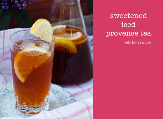 provence lemony sweetened iced tea | eyesbiggerthanmystomach.com